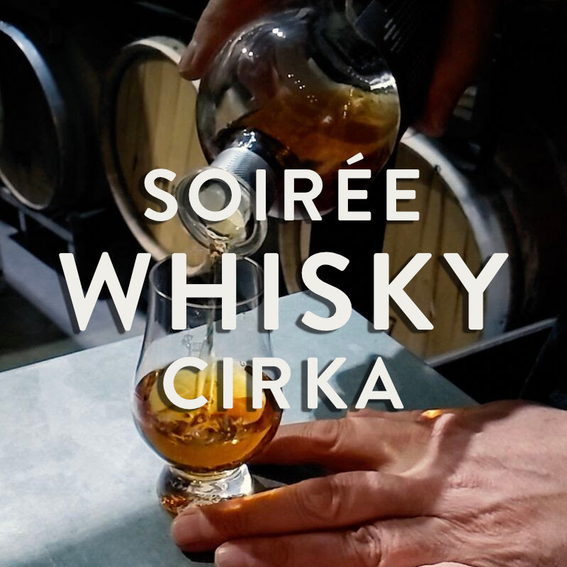 Whisky Night at CIRKA | March 27th, 2026
